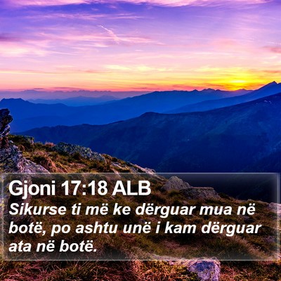 Gjoni 17:18 ALB Bible Verse Image