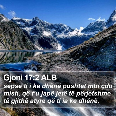 Gjoni 17:2 ALB Bible Verse Image