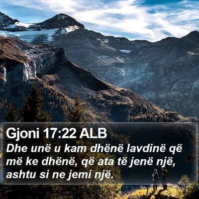 Gjoni 17:22 ALB Bible Verse Image