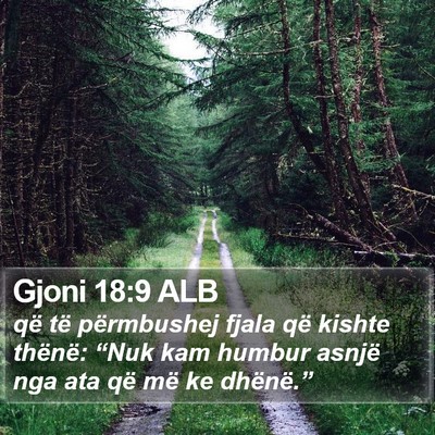 Gjoni 18:9 ALB Bible Verse Image