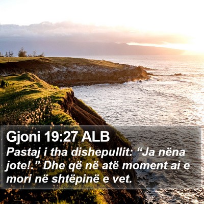 Gjoni 19:27 ALB Bible Verse Image