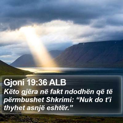 Gjoni 19:36 ALB Bible Verse Image