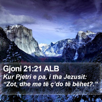 Gjoni 21:21 ALB Bible Verse Image