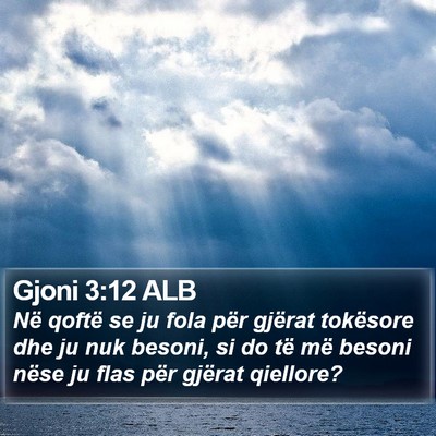 Gjoni 3:12 ALB Bible Verse Image