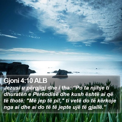 Gjoni 4:10 ALB Bible Verse Image