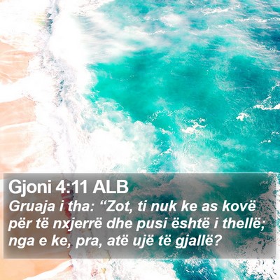 Gjoni 4:11 ALB Bible Verse Image