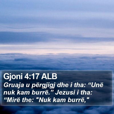 Gjoni 4:17 ALB Bible Verse Image