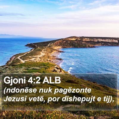 Gjoni 4:2 ALB Bible Verse Image