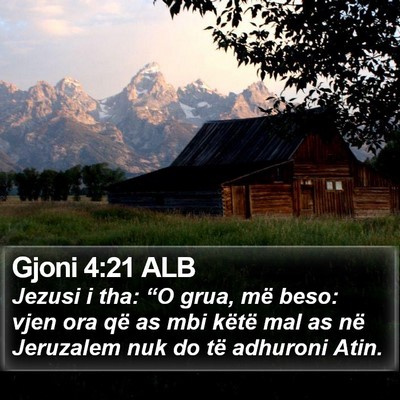 Gjoni 4:21 ALB Bible Verse Image