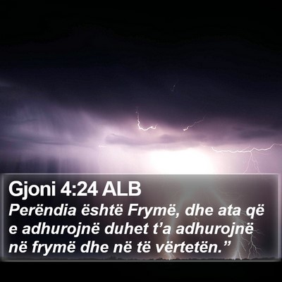 Gjoni 4:24 ALB Bible Verse Image
