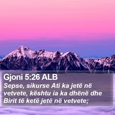 Gjoni 5:26 ALB Bible Verse Image
