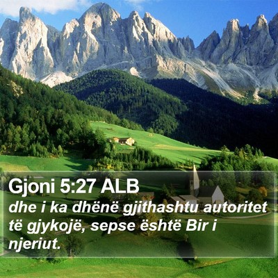 Gjoni 5:27 ALB Bible Verse Image