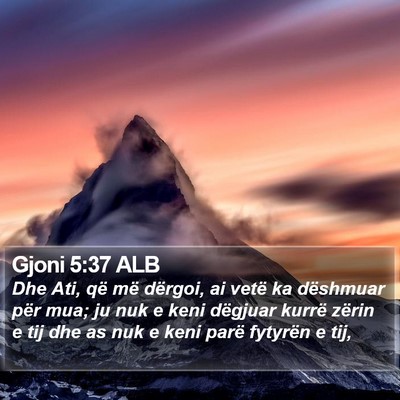 Gjoni 5:37 ALB Bible Verse Image