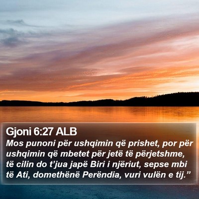 Gjoni 6:27 ALB Bible Verse Image
