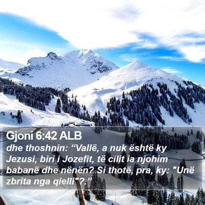 Gjoni 6:42 ALB Bible Verse Image