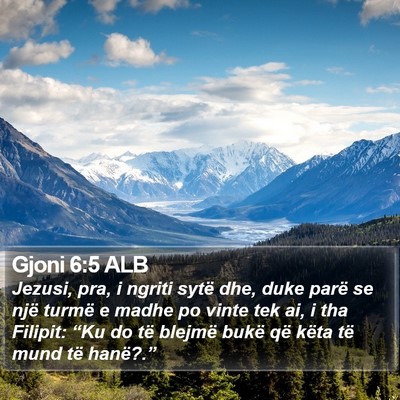 Gjoni 6:5 ALB Bible Verse Image