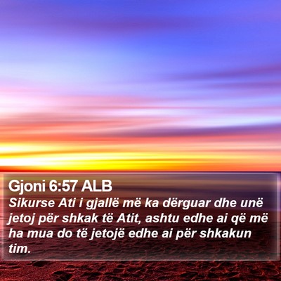 Gjoni 6:57 ALB Bible Verse Image