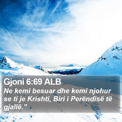Gjoni 6:69 ALB Bible Verse Image
