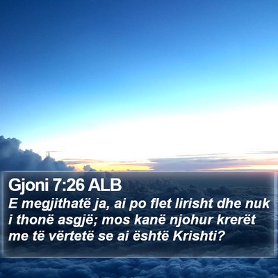 Gjoni 7:26 ALB Bible Verse Image