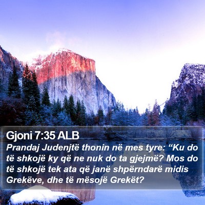 Gjoni 7:35 ALB Bible Verse Image