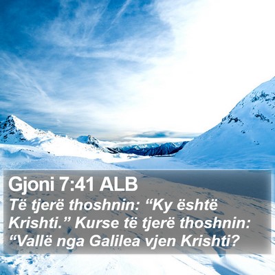 Gjoni 7:41 ALB Bible Verse Image