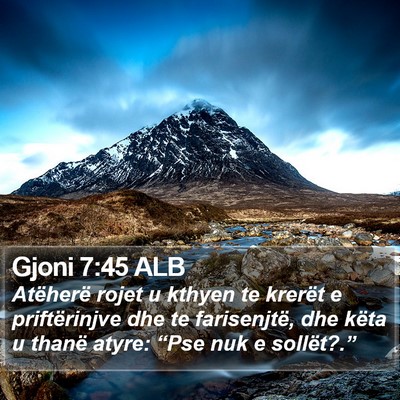 Gjoni 7:45 ALB Bible Verse Image