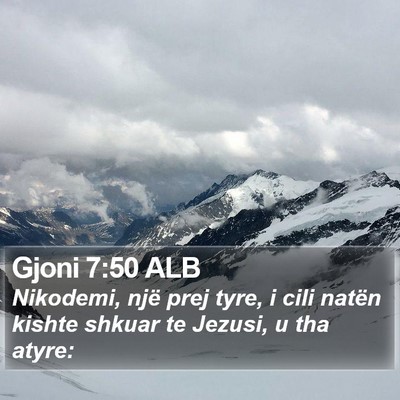 Gjoni 7:50 ALB Bible Verse Image