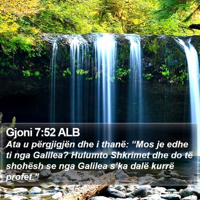 Gjoni 7:52 ALB Bible Verse Image