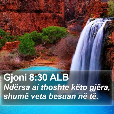 Gjoni 8:30 ALB Bible Verse Image