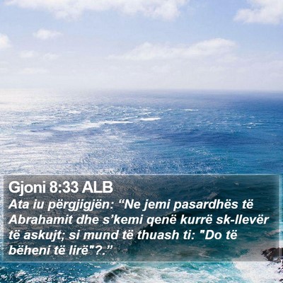 Gjoni 8:33 ALB Bible Verse Image