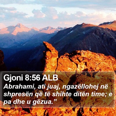Gjoni 8:56 ALB Bible Verse Image