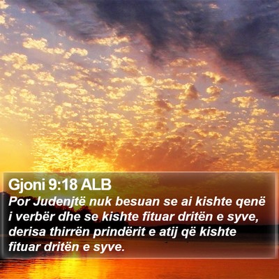 Gjoni 9:18 ALB Bible Verse Image