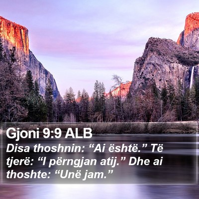 Gjoni 9:9 ALB Bible Verse Image