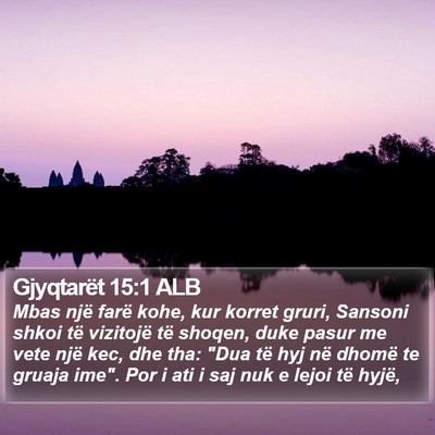 Gjyqtarët 15:1 ALB Bible Verse Image