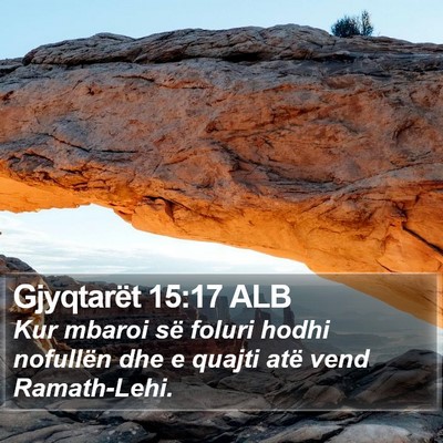 Gjyqtarët 15:17 ALB Bible Verse Image