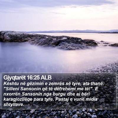 Gjyqtarët 16:25 ALB Bible Verse Image