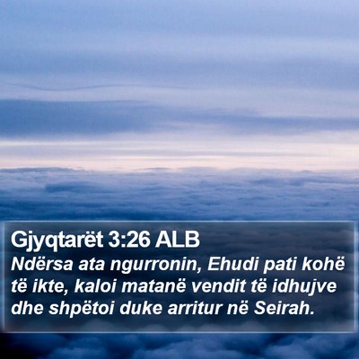 Gjyqtarët 3:26 ALB Bible Verse Image