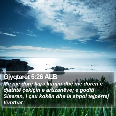 Gjyqtarët 5:26 ALB Bible Verse Image