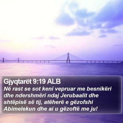 Gjyqtarët 9:19 ALB Bible Verse Image