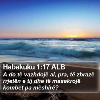 Habakuku 1:17 ALB Bible Verse Image