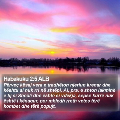 Habakuku 2:5 ALB Bible Verse Image