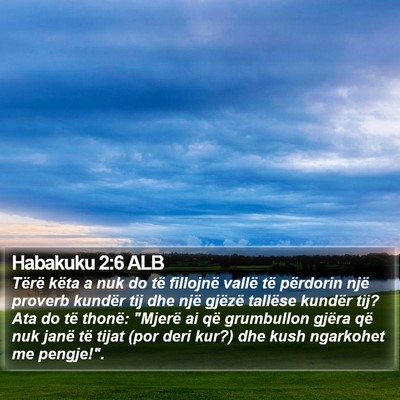 Habakuku 2:6 ALB Bible Verse Image