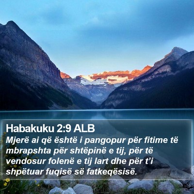 Habakuku 2:9 ALB Bible Verse Image