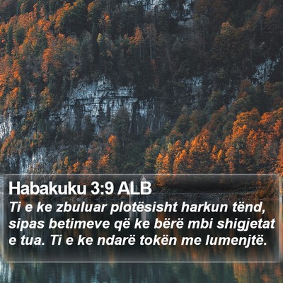 Habakuku 3:9 ALB Bible Verse Image