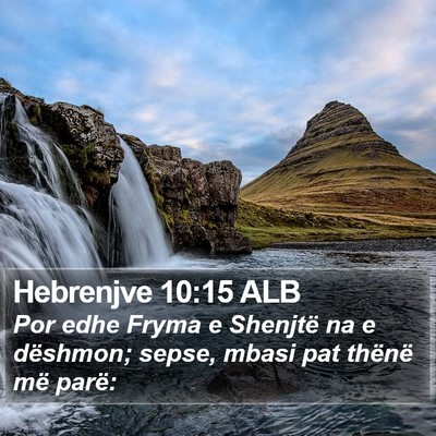 Hebrenjve 10:15 ALB Bible Verse Image