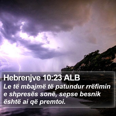 Hebrenjve 10:23 ALB Bible Verse Image