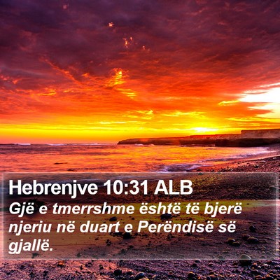 Hebrenjve 10:31 ALB Bible Verse Image