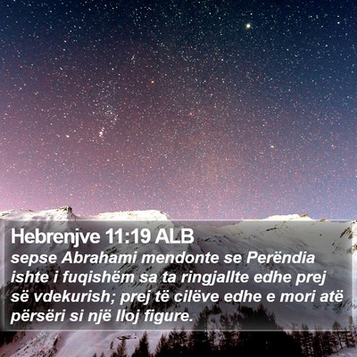 Hebrenjve 11:19 ALB Bible Verse Image