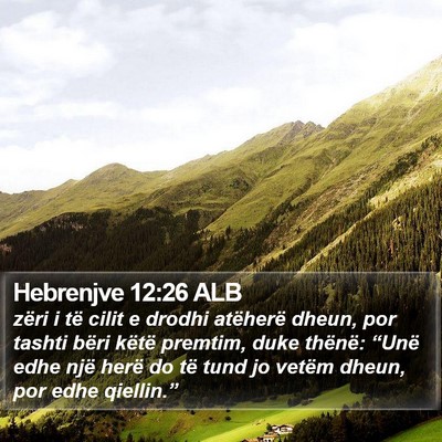 Hebrenjve 12:26 ALB Bible Verse Image