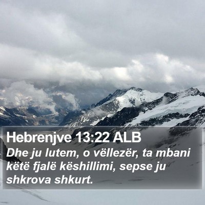 Hebrenjve 13:22 ALB Bible Verse Image